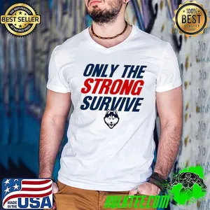 UConn Huskies Only the strong survive shirt