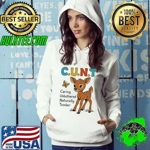 C.U.N.T. caring unbothered naturally tender shirt