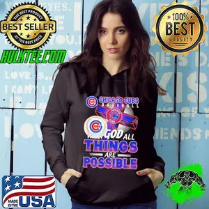 Chicago Cubs Baseball With God All Things Are Possible Shirt