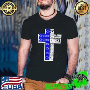 Cross I can do all things through Christ who strengthens me Penn State Nittany Lions shirt