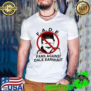 Dale Earnhardt FADE fans against shirt