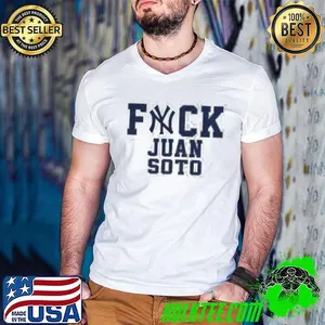 Fuck Juan Soto Yankees Baseball fan shirt