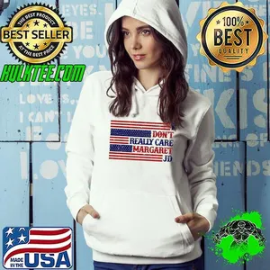 I don’t really care margaret JD american flag shirt