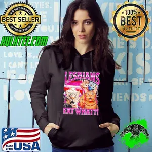 Lesbians Eat What Funny Cat shirt