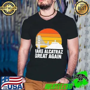 Make Alcatraz Great Again Vintage Sunset Shirt