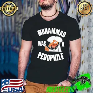 Muhammad was a pedophile shirt