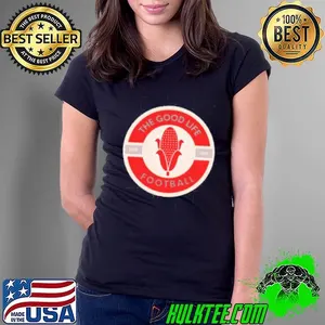The good life football shirt