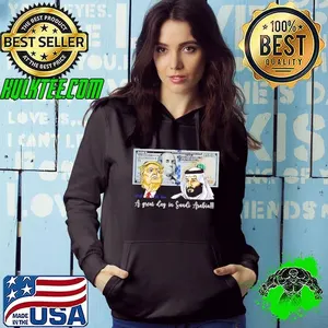 Trump and Saudi Leader Satire a great day in Saudi Arabia shirt