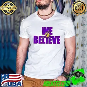 We believe Los Angeles Lakers shirt